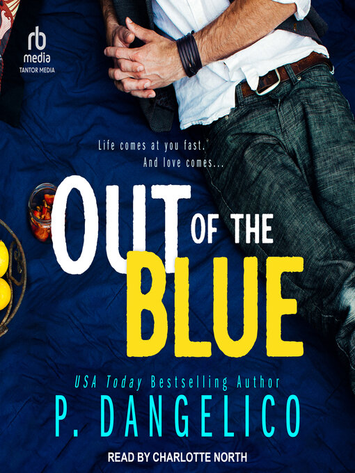 Title details for Out of the Blue by P. Dangelico - Available